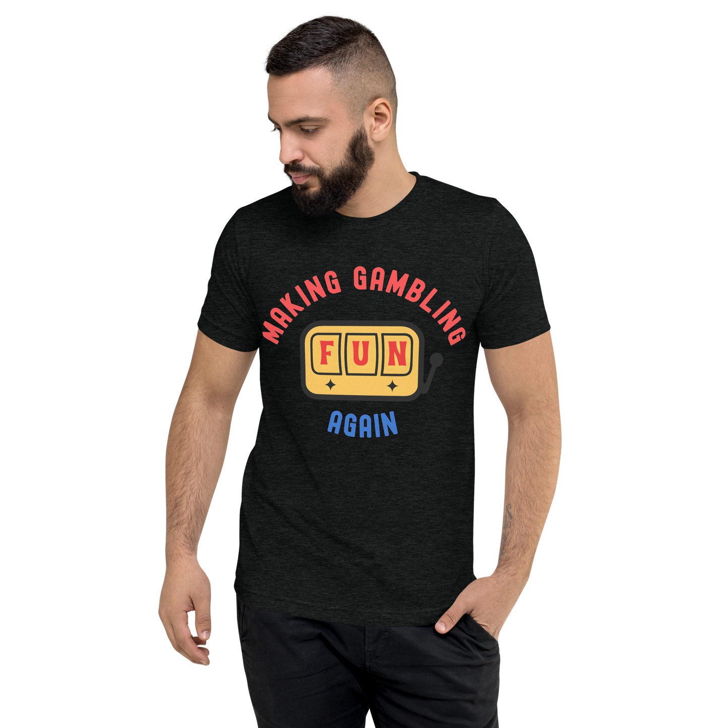 Making Gambling Fun Again Slot Tee