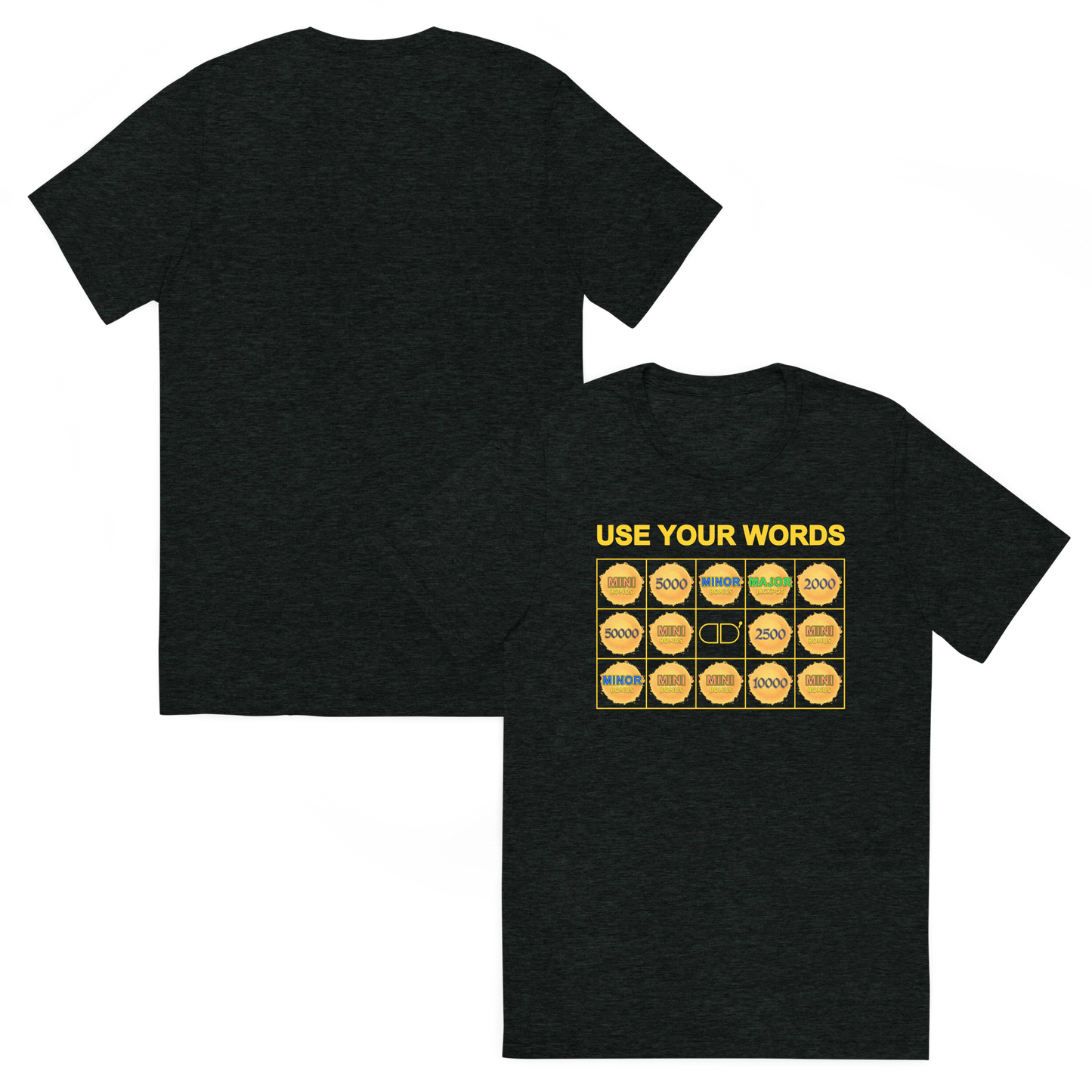 Use Your Words ORBS T-Shirt